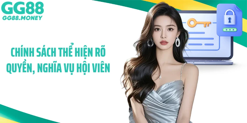 Chính sách thể hiện rõ quyền, nghĩa vụ hội viên