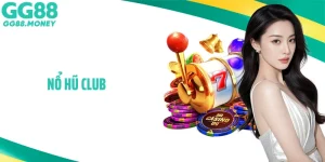 Nổ Hũ Club: Trải Nghiệm Săn Jackpot Đỉnh Cao Không Thể Bỏ Lỡ