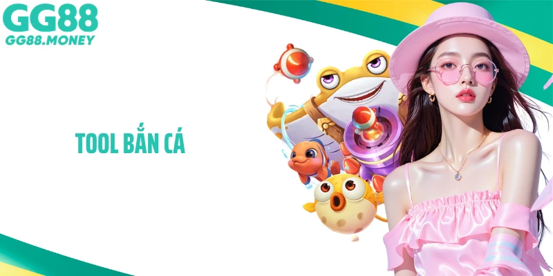 Tool Bắn Cá Hút Thưởng: Tăng Cơ Hội Trúng Chỉ Trong Nốt Nhạc